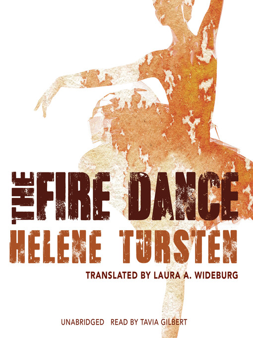 Title details for The Fire Dance by Helene Tursten - Available